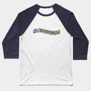 Albuquerque Iconic Landmark Letters Baseball T-Shirt